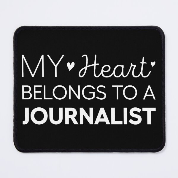 Item preview, My Heart Belongs To A Journalist Cute Journalist designed and sold by RareBunny.