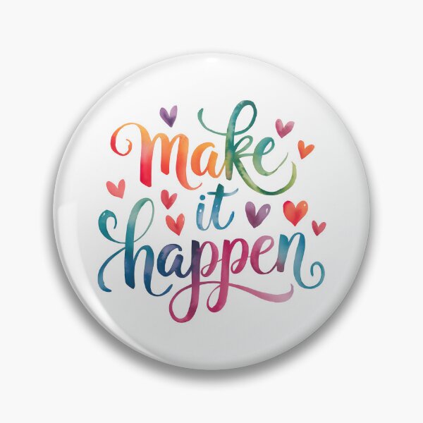 Item preview, Make it happen designed and sold by nimmitrends.