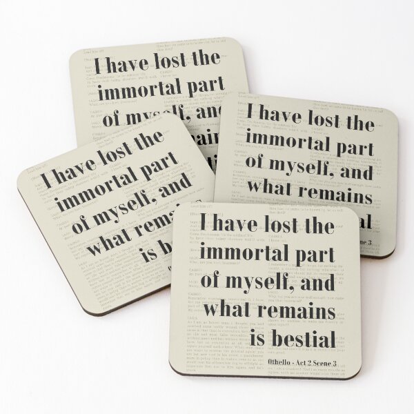 Item preview, Immortal Part of Myself Othello Shakespeare Quote Literature designed and sold by kakarikihill.