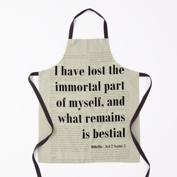 Item preview, Immortal Part of Myself Othello Shakespeare Quote Literature designed and sold by kakarikihill.
