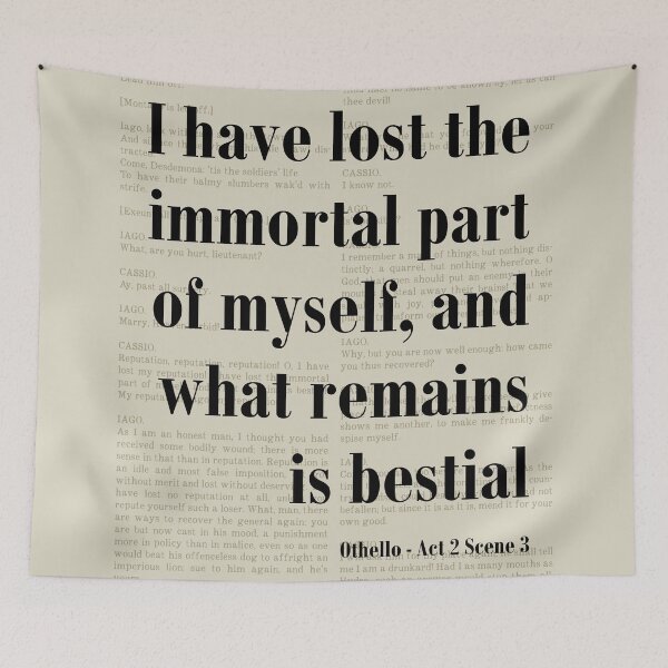 Item preview, Immortal Part of Myself Othello Shakespeare Quote Literature designed and sold by kakarikihill.