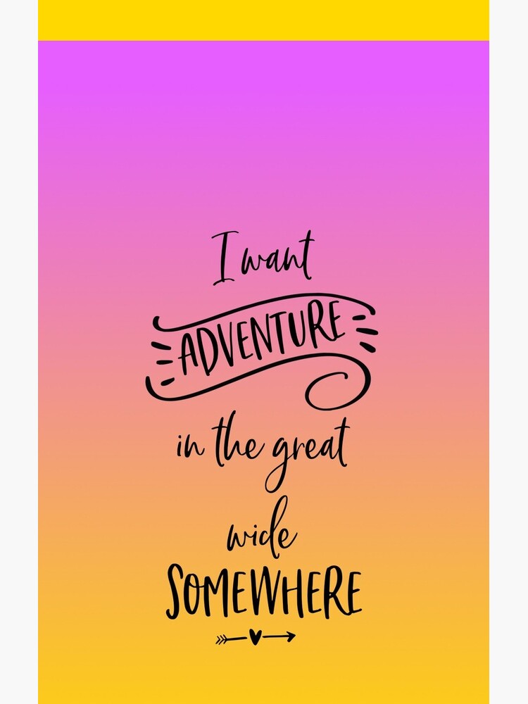 Adventure in the Great Wide Somewhere by disneyinyourday