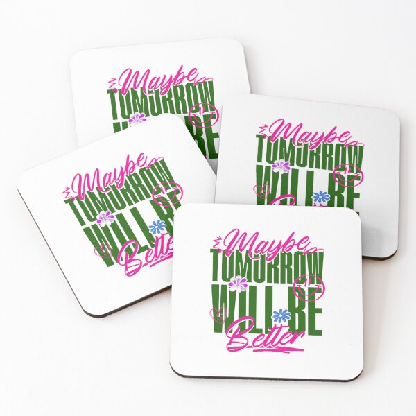 Item preview, "Tomorrow Will Be Better" – Inspirational & Motivational Positive Message Design designed and sold by Colorful-Garden.
