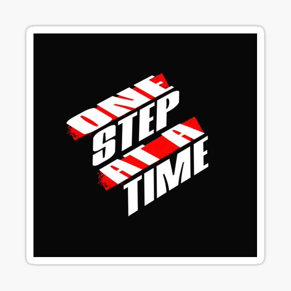 Item preview, One Step At A Time designed and sold by sinneloos.