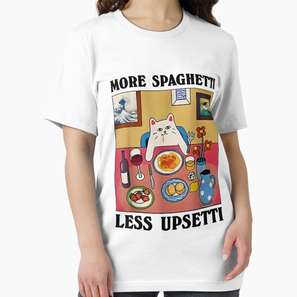 Item preview, More Spaghetti Less Upsetti Funny Cat Saying Quote T-Shirt – More Spaghetti Less Upsetti Shirt designed and sold by MangaMannia.