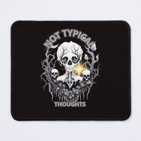 Item preview, NOT TYPICAL THOUGHTS designed and sold by Tadeusz1.