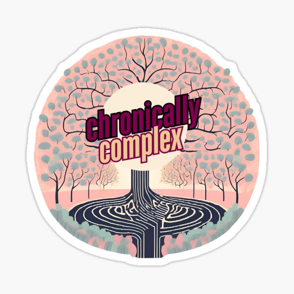 Item preview, Chronically Complex designed and sold by MySeveralWorlds.