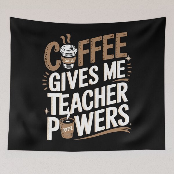 Item preview, Coffee Gives Me Teacher Powers Back To School designed and sold by savrmiller.