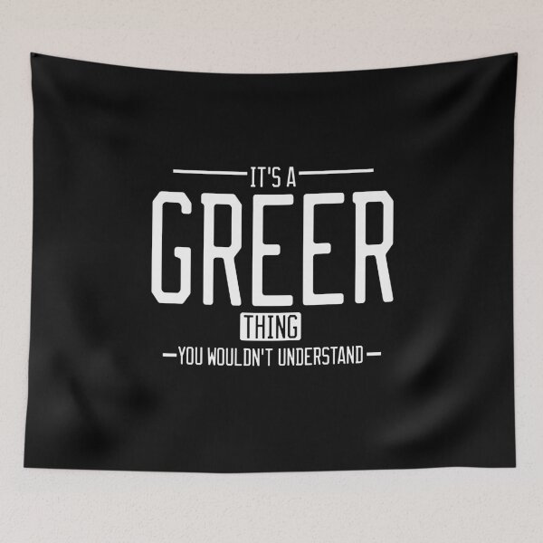 Item preview, It's a Greer thing funny last name family reunion personalized gift designed and sold by 9X FR.