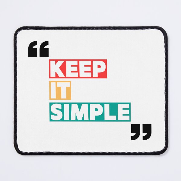 Item preview, keep It simple designed and sold by PixelReflect.