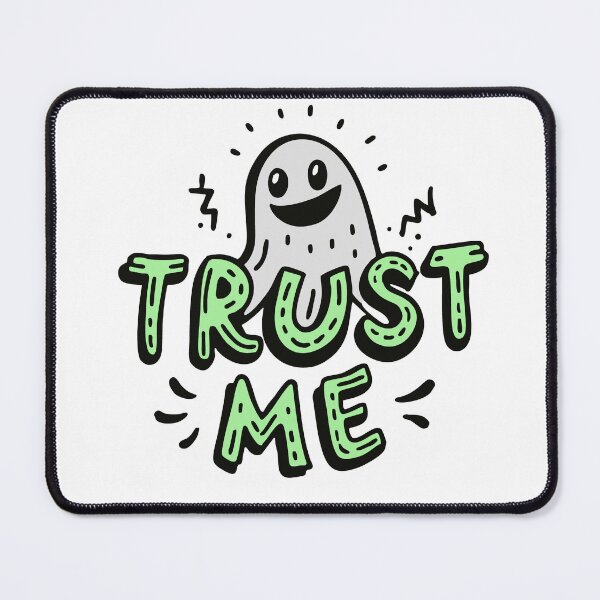 Item preview, Trust Me Typo Ghost designed and sold by Chughtai's Art.