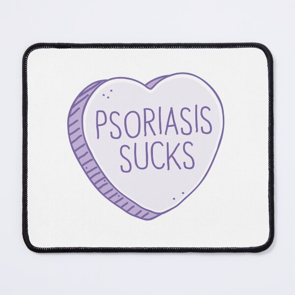 Item preview, psoriasis sucks designed and sold by jazzydevil.