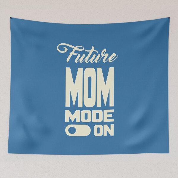 Item preview, Future MOM MODE ON, Unique designed and sold by villacreativa.