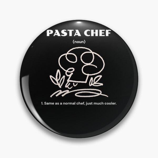 Item preview, Pasta Chef | (noun) 1. Same as a normal chef, just much cooler. designed and sold by Bogo98.
