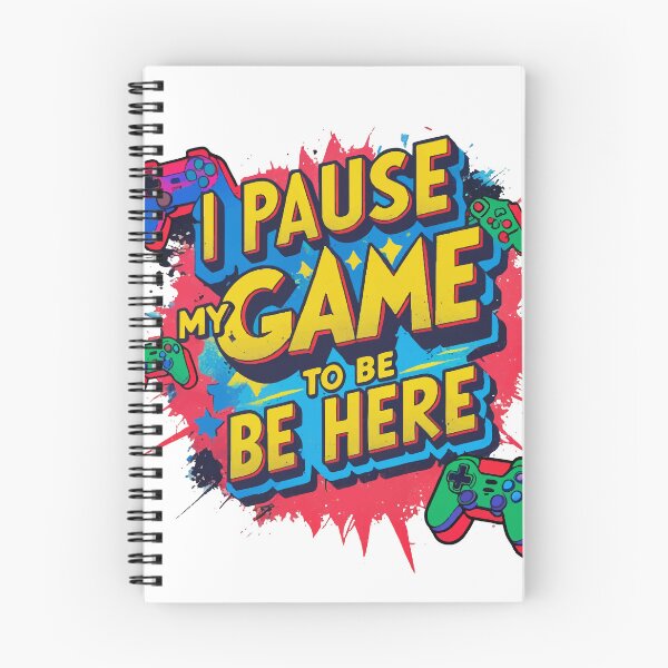 Item preview, I Pause My Game to Be Here – Retro Arcade-Inspired Design designed and sold by Moss and Moon Studio.