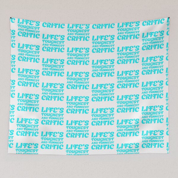 Item preview, Lifes toughest and funniest critic designed and sold by jazzydevil.