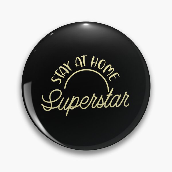 Item preview, Stay at home superstar designed and sold by jazzydevil.