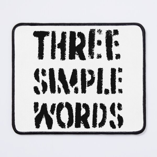 Item preview, Three simple words from James designed and sold by Foundry88.