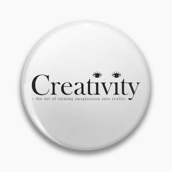 Item preview, Creativity – the art of turning imagination into reality designed and sold by DragonflyLP.