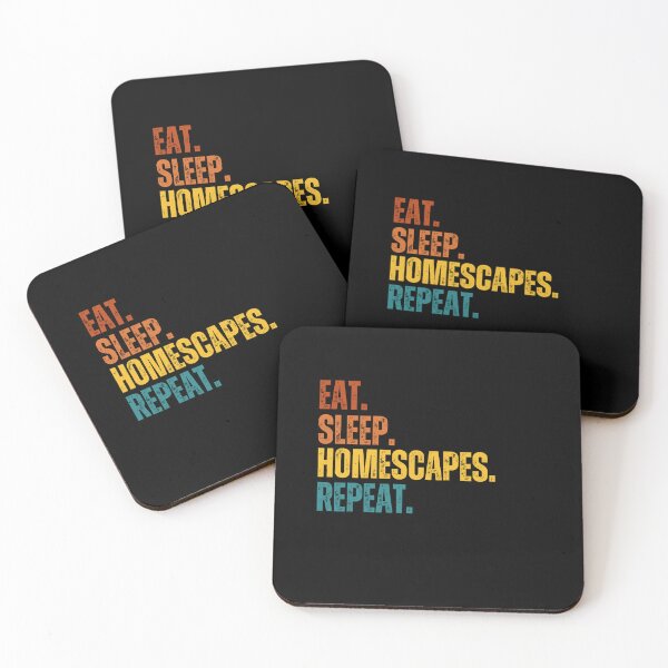 Item preview, Eat sleep homescapes repeat designed and sold by belladesign7.