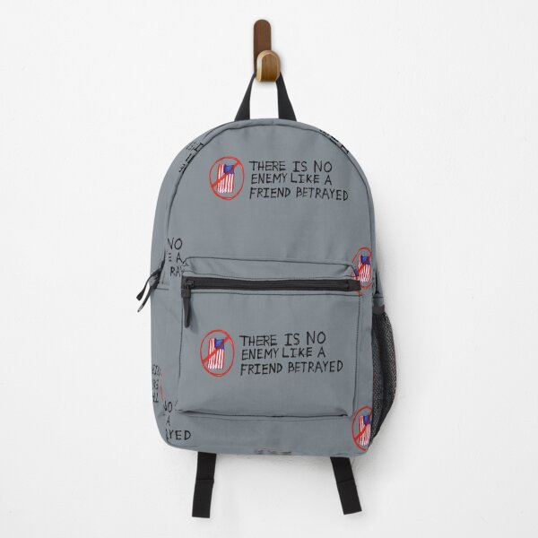 Item preview, There Is No Enemy Like a Friend Betrayed  designed and sold by HowToCanadian.