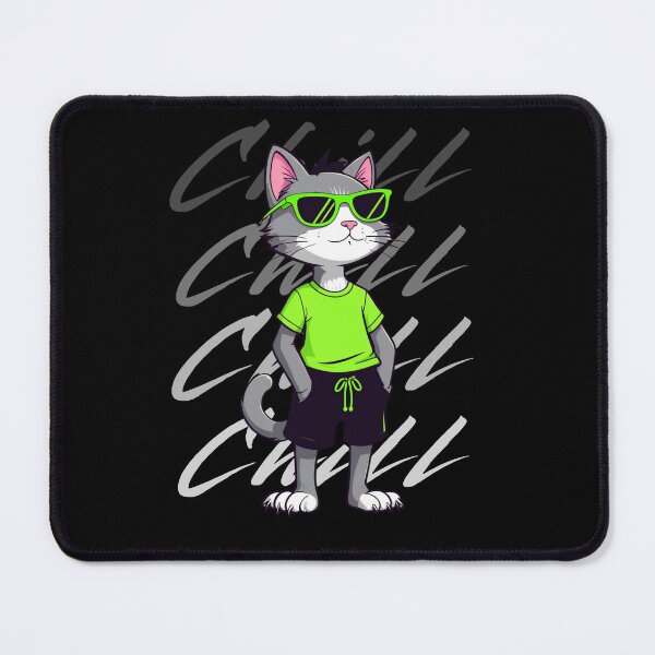 Item preview, Stay Chill – Cool Cat Vibes designed and sold by DARK_NOVA.