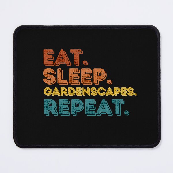 Item preview, Eat sleep Gardenscapes repeat designed and sold by belladesign7.
