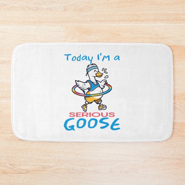 Item preview, today i'm a serious goose funny hula loop workout designed and sold by Colorfulman.