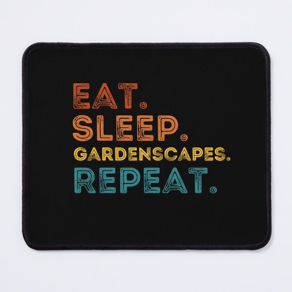 Item preview, Eat sleep Gardenscapes repeat designed and sold by belladesign7.