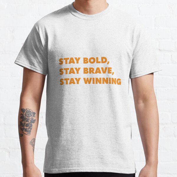 Item preview, STAY BOLD, STAY BRAVE, STAY WINNING designed and sold by Citatfabriken.