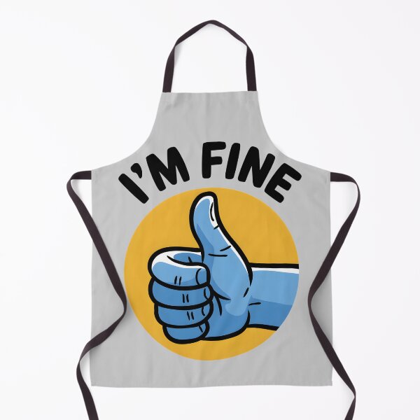 Item preview, I'm Fine – Thumbs Up! designed and sold by Vivid Art Zone.