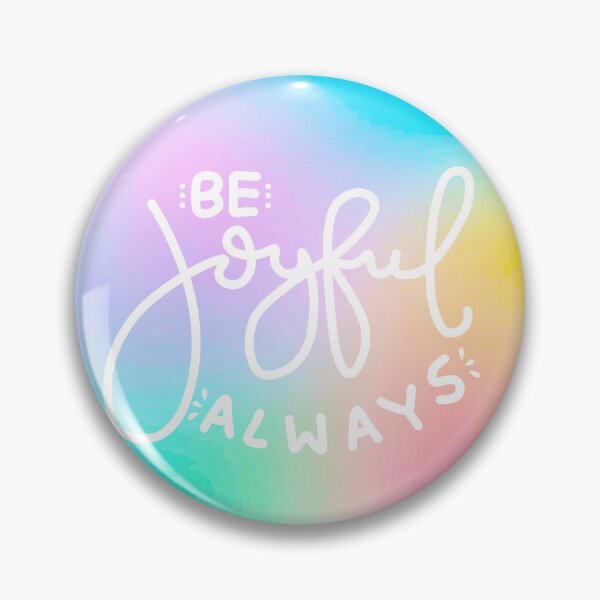 Item preview, Be Joyful Always designed and sold by DesignPMG.
