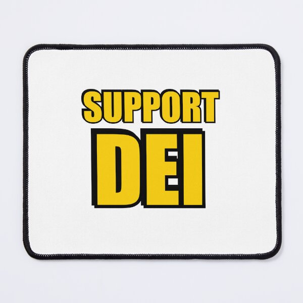 Item preview, Support DEI designed and sold by Inspirationmotivation.