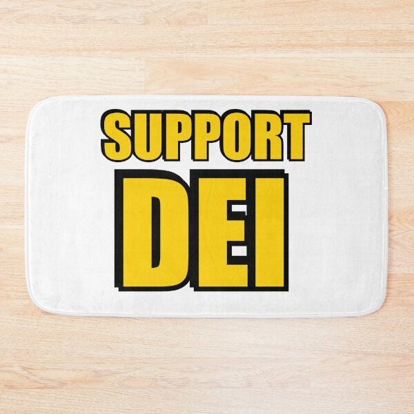 Item preview, Support DEI designed and sold by Inspirationmotivation.