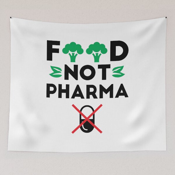 Item preview, Food Not Pharma – Plant-Based Natural Health Statement designed and sold by Designer-Girl.
