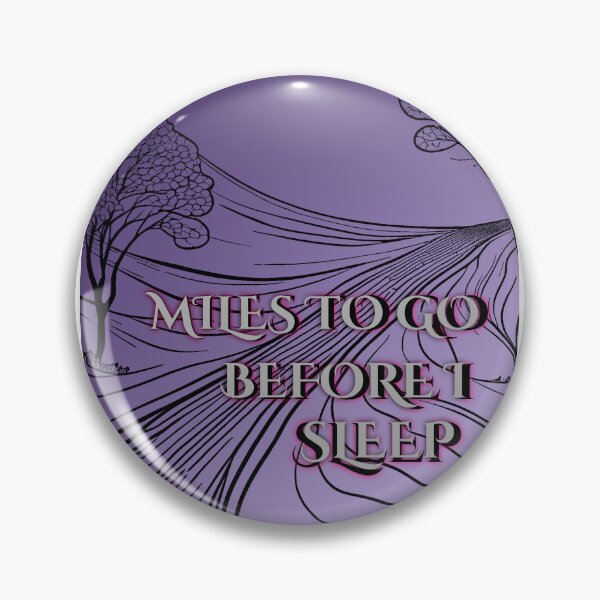 Item preview, Miles to Go Before I Sleep – Minimalist Typography T-Shirt designed and sold by Parijat Grace.