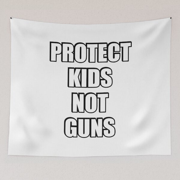 Item preview, Protect Kids Not Guns designed and sold by Inspirationmotivation.