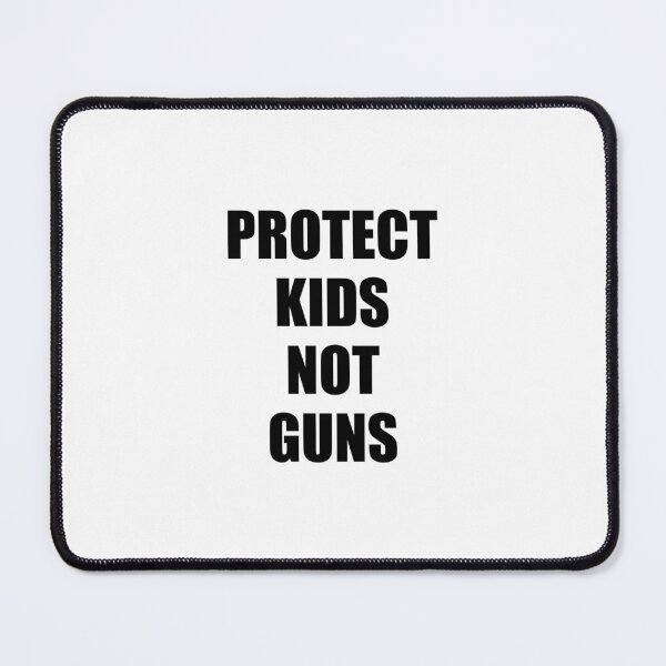 Item preview, Protect Kids Not Guns designed and sold by Inspirationmotivation.