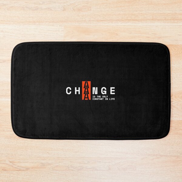 Item preview, CHANGE IS THE ONLY CONSTANT IN LIFE designed and sold by PGAart.