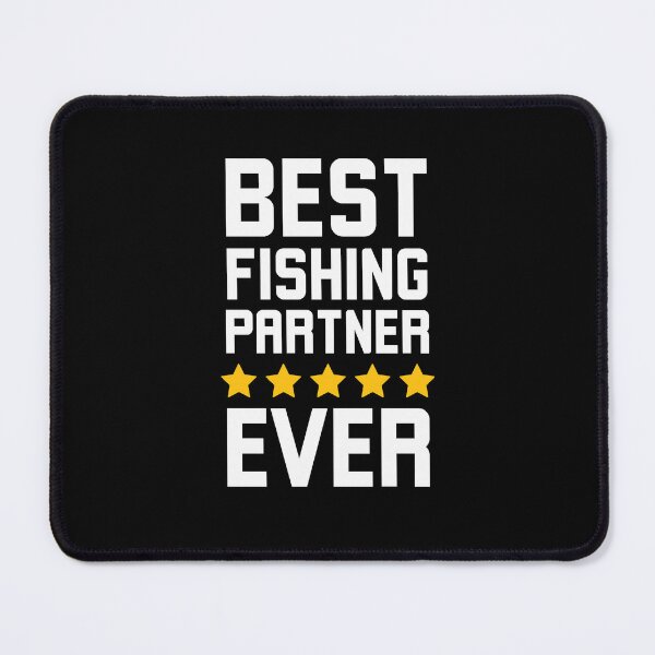 Item preview, Best Fishing partner ever Fishing buddy appreciation designed and sold by snowry.