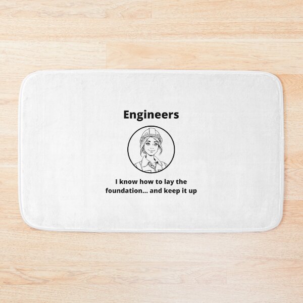 Item preview, Engineers - I know how to lay the foundation designed and sold by PunAtWork.