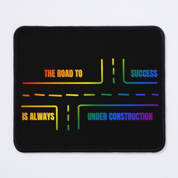 Item preview, LGBTQ, Classic pride flag graphic, The Road To Success Is Always Under Construction slogan, Road Map Graphic, Road trip, Find yourself, self care, inspirational, motivational, designed and sold by PrideBeProud.