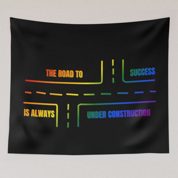 Item preview, LGBTQ, Classic pride flag graphic, The Road To Success Is Always Under Construction slogan, Road Map Graphic, Road trip, Find yourself, self care, inspirational, motivational, designed and sold by PrideBeProud.