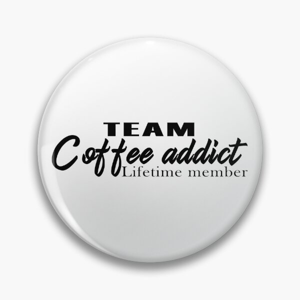 Item preview, Team coffee addict designed and sold by AdrianShirt.