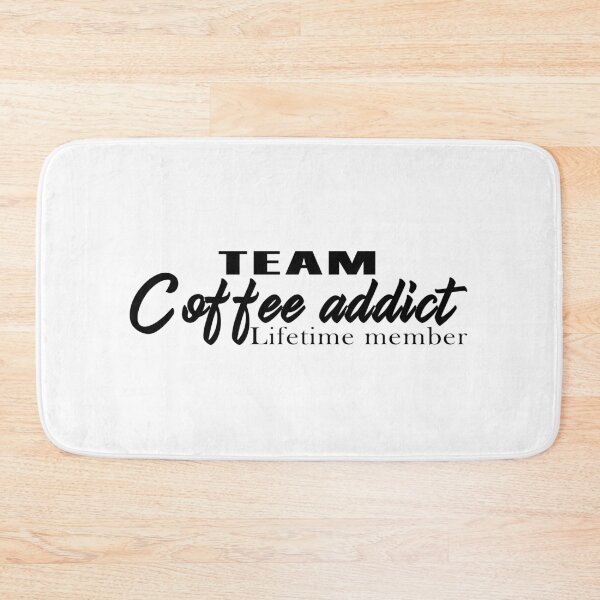 Item preview, Team coffee addict designed and sold by AdrianShirt.