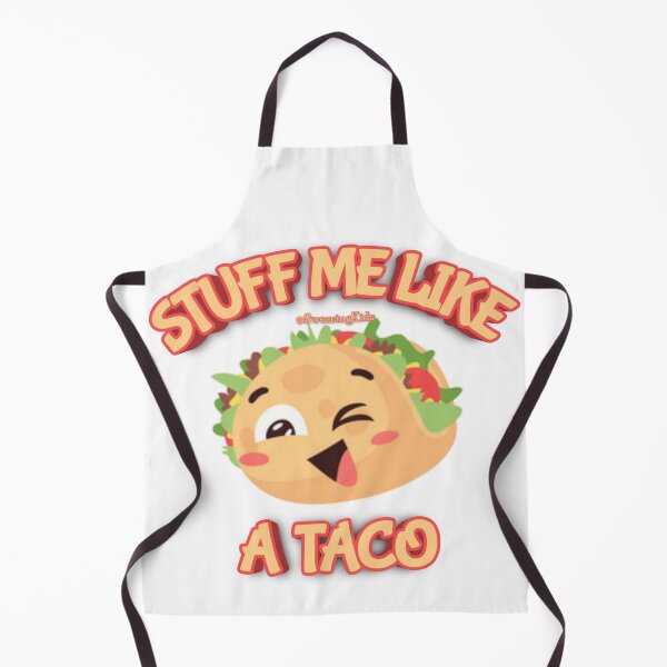 Item preview, Stuff me like a taco designed and sold by SwearingKids.
