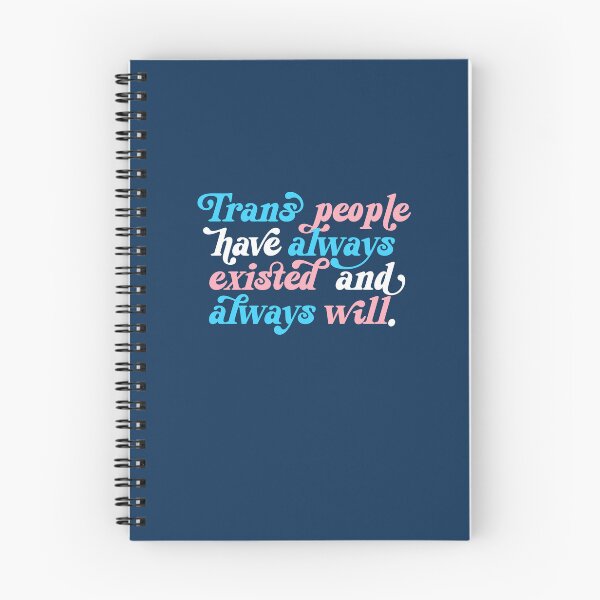 Item preview, Trans People Have Always Existed designed and sold by Caring Hearts.