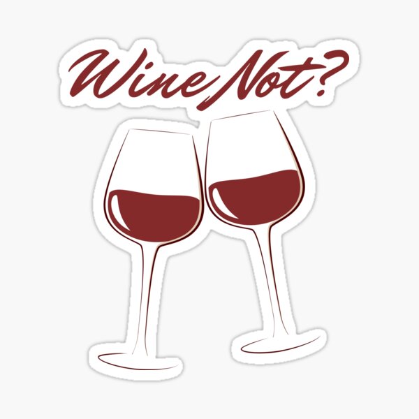 Artikel-Vorschau von Wein nicht, designt und verkauft von Peerless-Prime.