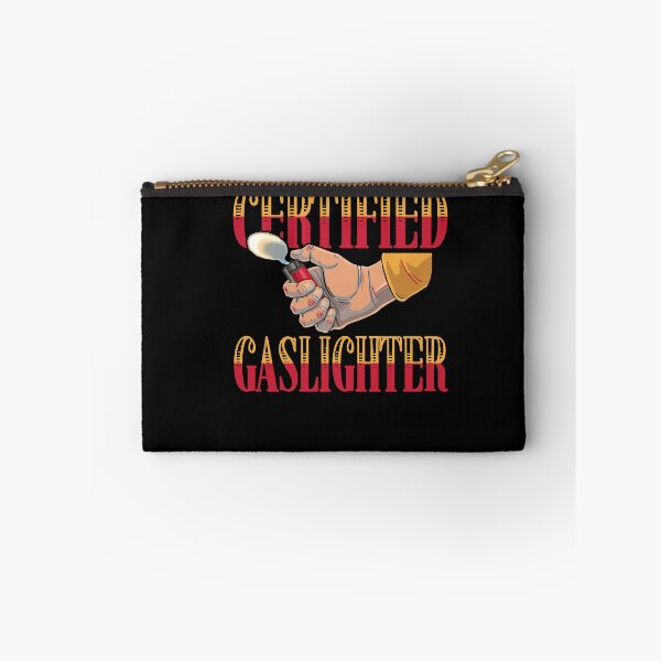 Item preview, Certified Gaslighter Funny Meme Trend designed and sold by Dressed For  Duty.