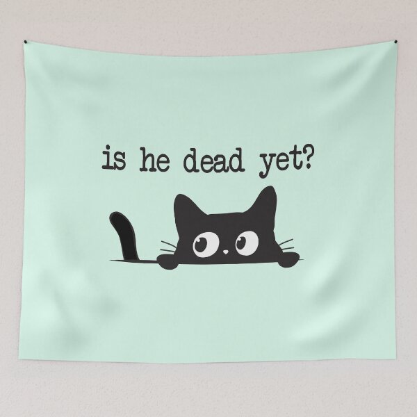Item preview, Is He Dead Yet T-Shirts Hoodies Hats Anti Trump Funny Cute Cats Anti MAGA Anti Fascism Hate Donald Trump Humorous Tees Gifts Resistance designed and sold by allfreelance.